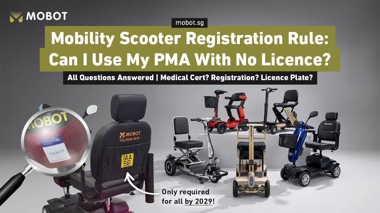 Mobility Scooter Registration (FAQ): Existing & New Customers | MOBOT Singapore