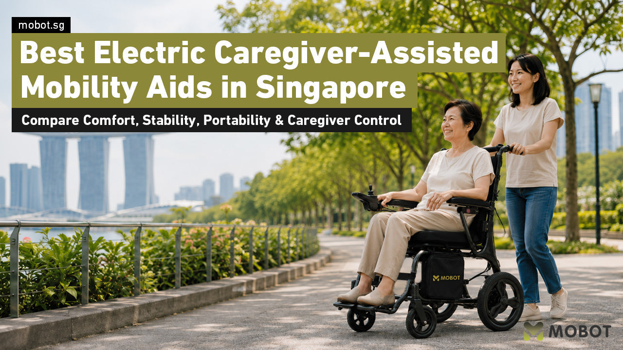 Best Electric Caregiver-Assisted Mobility Aids in Singapore